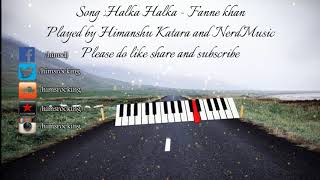 Halka Halka instrumental - Fanney Khan | Himanshu Katara & NerdMusic |