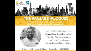 The Panjab Dialogues #01 – Amandeep Sandhu on Issues of Panjab