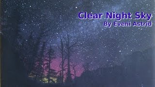 CLEAR NIGHT SKY || Speed Painting