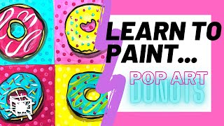 DONUT POP ART | ANDY WARHOL // how to paint step by step + fun facts