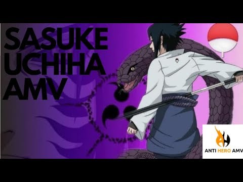 Naruto Amv Sasuke Amv World So Cold Anti Hero Amv Youtube Music
