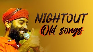 Arijit Singh - Nightout Old songs medley