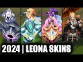 ALL LEONA SKINS SPOTLIGHT 2024 | League of Legends