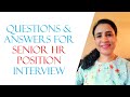 Questions and Answers for Senior HR Position Interview | How to prepare for HR interview