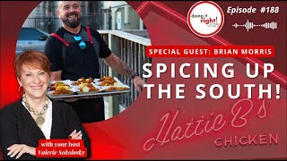 SPICING UP THE SOUTH: A Journey through Hattie B’s Southern Flavors | Ep.188 - Doing it Right!