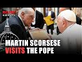 Martin Scorsese: a regular at the Vatican & a familiar face for the Pope