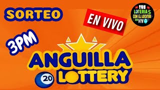 Transmision Sorteos ⭐Anguilla Lottery 3 pm VIVO de hoy lunes 20 de enero del 2025