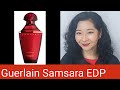 Guerlain Samsara EDP Review