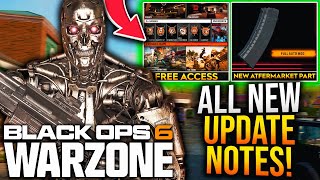 Black Ops 6: New UPDATE PATCH NOTES! FREE ACCESS UPDATE, TERMINATOR EVENT, \u0026 More! (WARZONE Update)