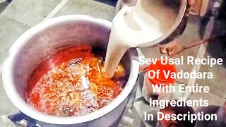 Full Recipe Of Vadodara's Famous Ever Hot Breakfast Sev Usal | Hunger At Street | Indian Street Food