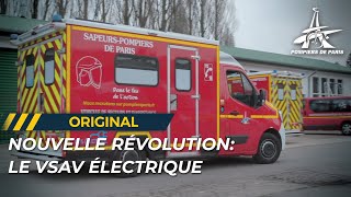 NOUVELLE RÉVOLUTON : VSAV ÉLECTRIQUE