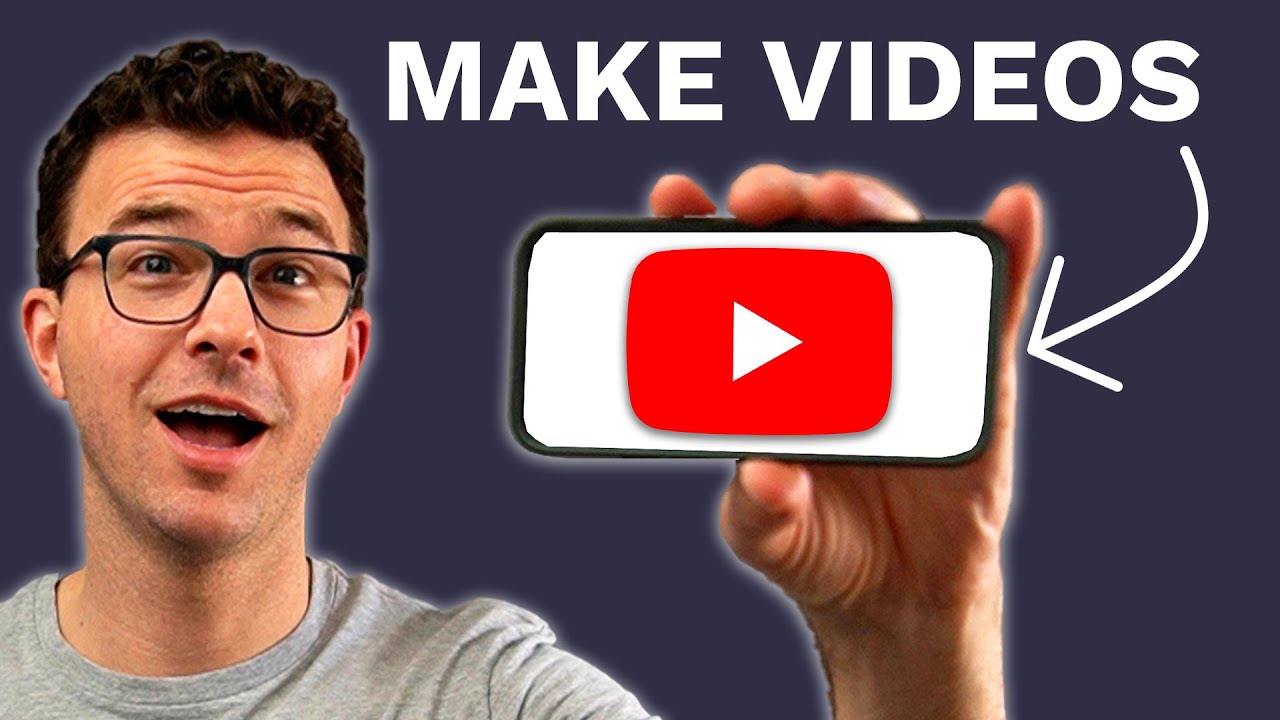 How To Make YouTube Videos On Your Phone - YouTube