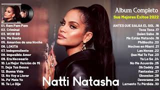 Natti.Natasha Nuevo Album 2022 - Natti.Natasha Mix Exitos 2022 - Natti.Natasha A
