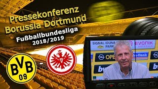 Borussia Dortmund - SG Eintracht Frankfurt: Pk  mit Lucien Favre und Michael Zorc