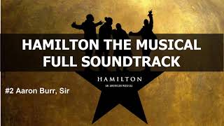 Hamilton The Musical Full Soundtrack