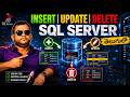 SQL Server Tutorial INSERT, UPDATE and DELETE Data with Practical Examples