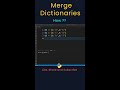 Merge Multiple Dictionaries in Python l #shorts