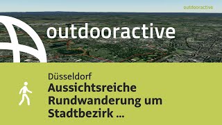 Interaktives 3D Video: Aussichtsreiche Rundwanderung um Stadtbezirk 3 am 6. Juli 2024