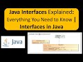 Java Interfaces Explained: Everything You Need to Know | Interfaces in Java | Java Tutorial