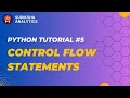 Control Flow Statements in Python: Tutorial