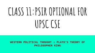 PSIR OPTIONAL (CLASS 11) | POLITICAL SCIENCE AND INTERNATIONAL RELATIONS for UPSC (CSE) | PSIR CLUB