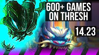 THRESH & Corki vs TAHM KENCH & Jhin (SUP) | 600+ games | KR Challenger | 14.23