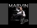 Marvin Style (Intro)