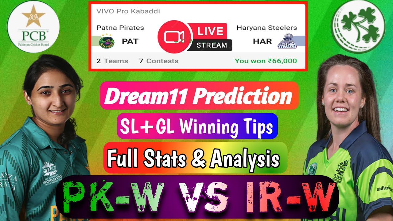 🔴Live PK-W Vs IR-W Dream11 Prediction | PK-W Vs IR-W Today Dream11 ...