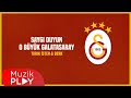 Tarık İster & Berk - Saygı Duyun O Büyük Galatasaray (Official Lyric Video)