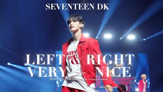 [4K] BeTheSun in Seattle \u0026 Oakland 세븐틴 도겸 직캠 (Seventeen DK Focus) Left\u0026Right + 아주 Nice (Very Nice)