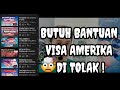 VISA AMERIKA DI TOLAK ,DOCUMEN LENGKAP + PASPOR 2 STEMPEL NEGARA!