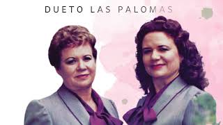 Dueto Las Palomas -La Guera De Oro