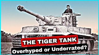 How Formidable Was the German Tiger Tank During WWII?