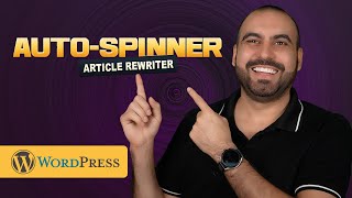 Spin WordPress Content Like a Pro with AutoSpinner!