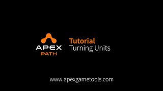 Unity Tutorial Apex Path Turning Units