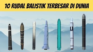 Paling Ditakuti Banyak Negara, Rudal Balistik yang Dianggap Paling Besar di DUNIA!