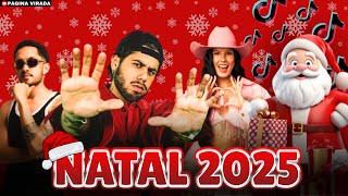 SÓ AS MAIS TOCADAS NO TIKTOK DEZEMBRO 2024 - AS TOPS DO TIKTOK - ESPECIAL DE NATAL 2025