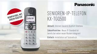 IP Seniorentelefon KX-TGQ500 moderne Technik einfach zu bedienen | Panasonic Produktvorstellung