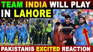 TEAM INDIA WILL PLAY IN LAHORE | INDIAN TEAM WILL COME TO PAKISTAN FOR CHAMPIONS TROPHY | SANA AMJAD