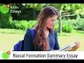 Racial Formation Summary Essay - A9AYTZ2X7V