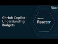 GitHub Copilot - Understanding Budgets [APAC]