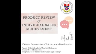 UW00302 APK Section 1 - 2022/2023 | Content Creation: Product Review \u0026 Individual Sales Achievement