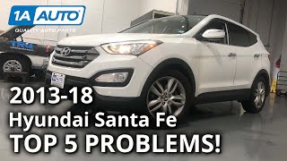 Top 5 Problems Hyundai Santa Fe SUV 3rd Generation 2013-18