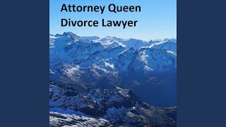 Attorney Queen Divorce Lawyer