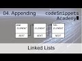 Linked Lists in Java 04. Appending to a LinkedList