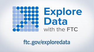 Explore Data with the FTC | Federal Trade Commission