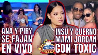 ANA CAROLINA Y PIRY SE FAJAN CON INVITADA/BERNY SE NIEGA A DEVOLVER JEEPETA/INSU HABLA DE CUERNO