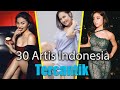 30 Artis Tercantik Di Indonesia Terbaru 2023