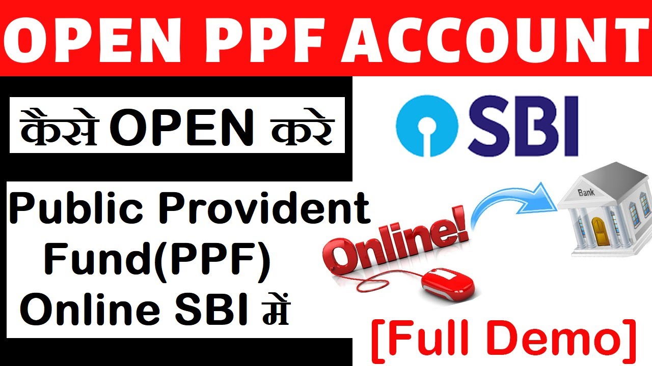 How To Open PPF(Public Provident Fund) Account Online In SBI - Internet ...