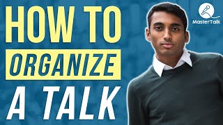 How to Organize a Speech or Presentation